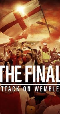 A döntő: A Wembley Stadion ostroma (2024)
