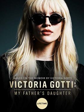 A maffiafőnök lánya - Victoria Gotti története (2019)