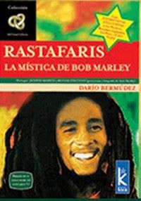 A raszta vallás, avagy Bob Marley misztikája (2005)