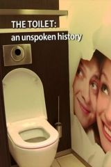 A WC története: Pottyantástól az öblítésig (2012)