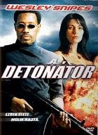 A detonátor (2006)
