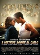 Tres Metros Sobre el Cielo - A Felhők Fölött Három Méterrel (2010)