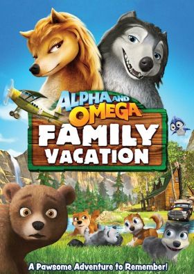 Alfa és Omega 5: A családi nyaralás (2015)