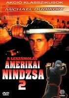 Amerikai nindzsa 2.: A leszámolás (1987)