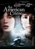 An American Crime: Bűnök (2007)