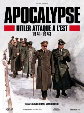 Apokalipszis: Hitler keleti inváziója 1. évad (2021)