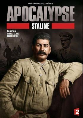 Apokalipszis: Sztálin 1. évad (2015)