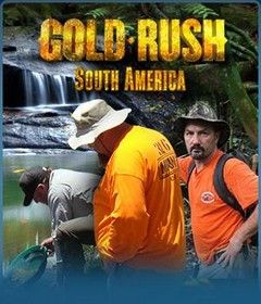 Aranyláz Alaszkában - Dél-Amerikai kaland (2013)