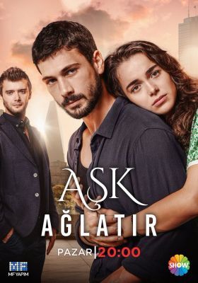 Ask Aglatir - A Szerelem könnyeket hoz 1. évad (2019)