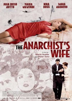Az anarchista felesége (2008)