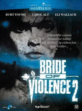 Az erőszak menyasszonya 2 (1993)