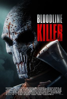 Bloodline Killer (2024)