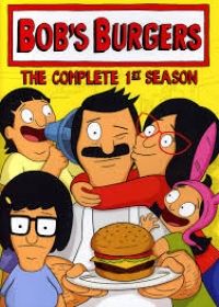 Bob burgerfalodája 1. évad (2011)