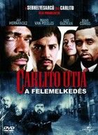 Carlito útja: A felemelkedés (2005)
