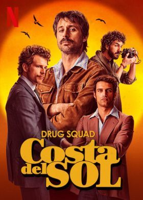 Costa del Sol drogvadászai 1. évad (2019)
