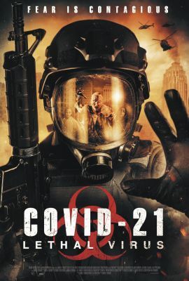 COVID-21: Lethal Virus (2020)