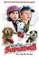 Daniel és a szuperkutyák (2004)
