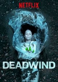 Deadwind 1. évad (2018)