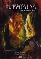 Elhagyatva (The Abandoned) (2006)