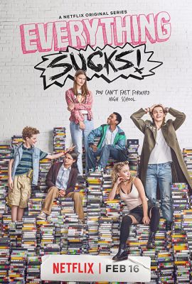 Everything Sucks! 1. évad (2018)
