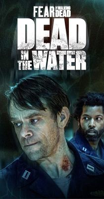 Fear the Walking Dead: Dead in the Water 1. évad