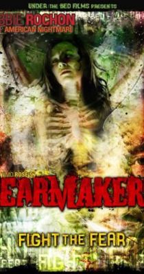 Fearmakers (2008)