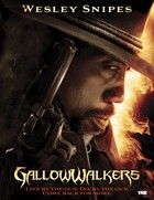 Rémjárók (Gallowwalkers) (2012)