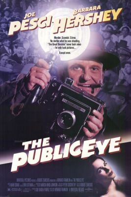 Gyilkosság villanófényben (The Public Eye ) (1992)