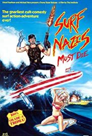 Halál a szörfös nácikra (1987)