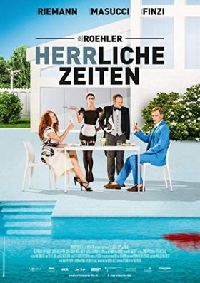 Herrliche Zeiten (2018)