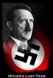Hitler utolsó éve (2015)