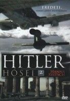 Hitler Hősei 2. - Hanna Reitsch (2010)