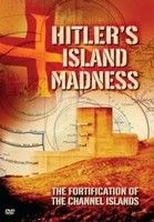 Hitler sziget-őrülete (2012)
