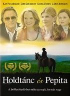 Holdtánc és Pepita (2007)