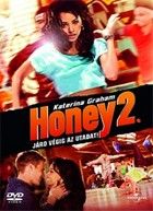 Honey 2. (2010)