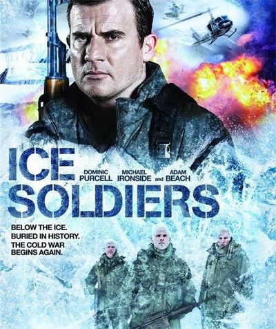 Jégbe fagyott gyilkosok (Ice Soldiers) (2013)