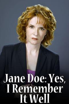Jane Doe: Igen, jól emlékszem (2006)