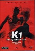 K1 - Film a prostituáltakról (1989)