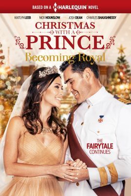 Karácsony herceggel: Királyivá válni (2019)