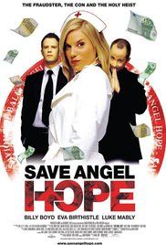 Kórház a káosz szélén - Mentsük meg Angel Hope-ot! (2007)