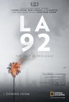 LA 92 - A Rodney King-zavargások (2017)
