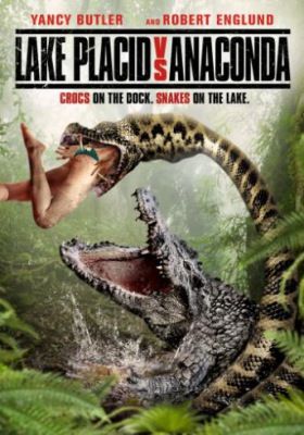 A szörny az anakonda ellen (Lake Placid vs Anaconda) (2015)