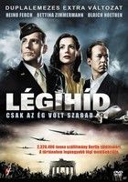 Légihíd - Haragos égbolt (2005)