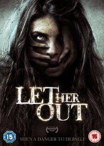 Let Her Out (2016)
