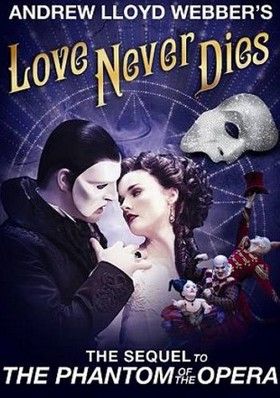Love Never Dies (2012)