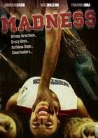 Madness (2010)