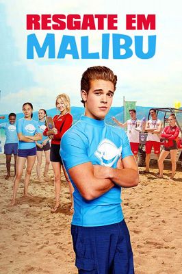 Malibu Rescue - The Movie (2019)