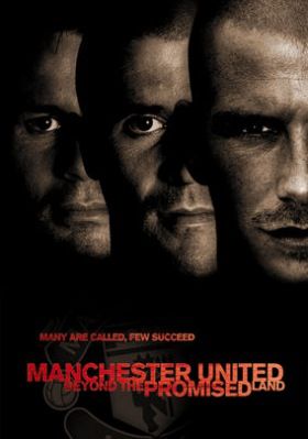 Manchester United - Túl az ígéret földjén (2000)