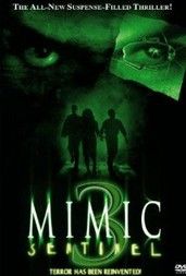 Mimic 3. - Az őrszem (2003)