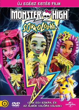 Monster High: Sokkolódva (2017)